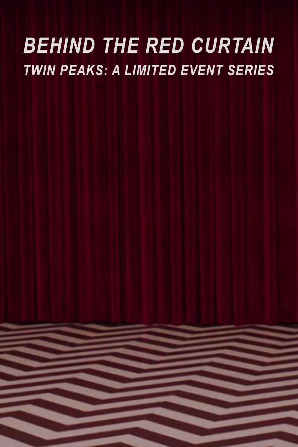 Постер Behind the Red Curtain